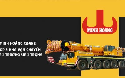 Top 5 nhà thầu vận chuyển siêu trường siêu trọng tại Việt Nam