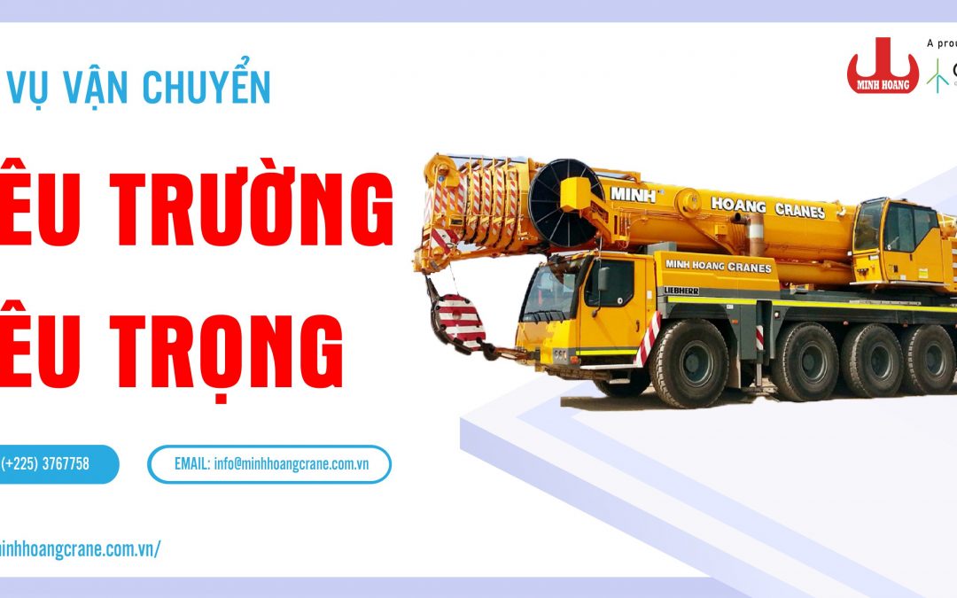 Tư vấn dịch vụ vận chuyển siêu trường siêu trọng uy tín tại Việt Nam